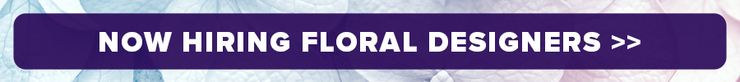 Now Hiring Floral Design Positions